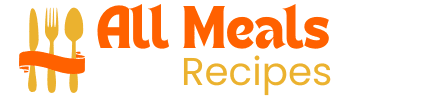 All Meals Recipes